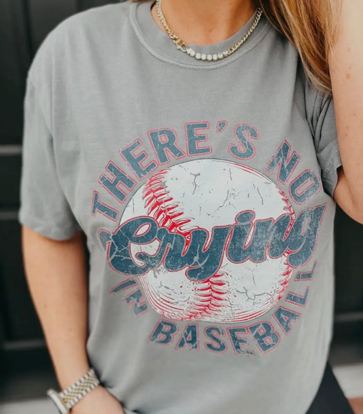 Comfort Colors There’s No Crying In Baseball Tee