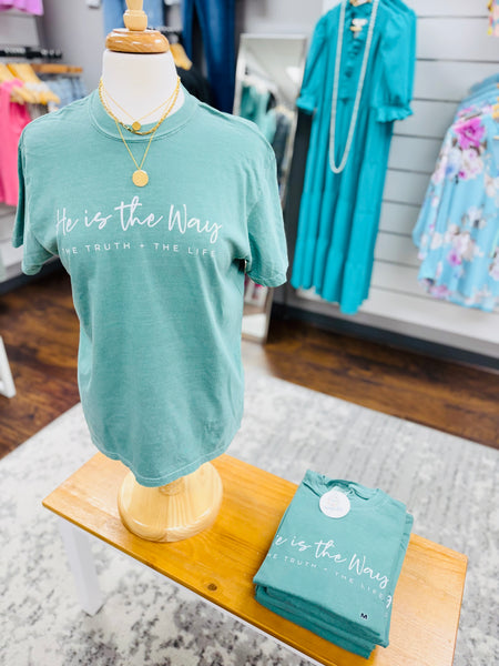 Comfort Colors He Is The Way Tee