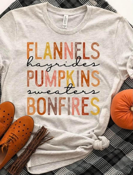 Flannels Hayrides Pumpkins Sweaters Bonfires Tee